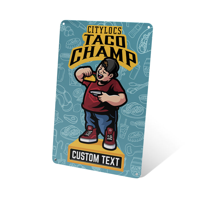 Taco Champ Tin Sign