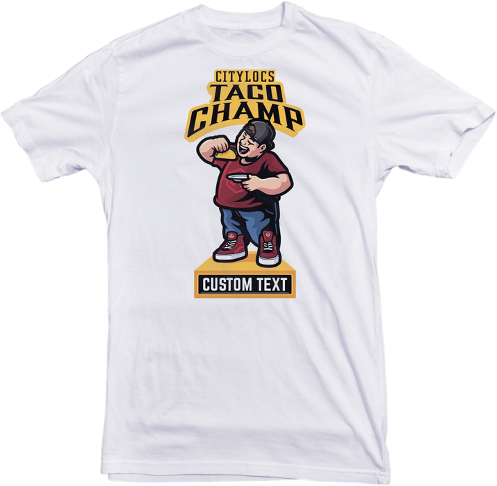 Taco Champ Custom Tee